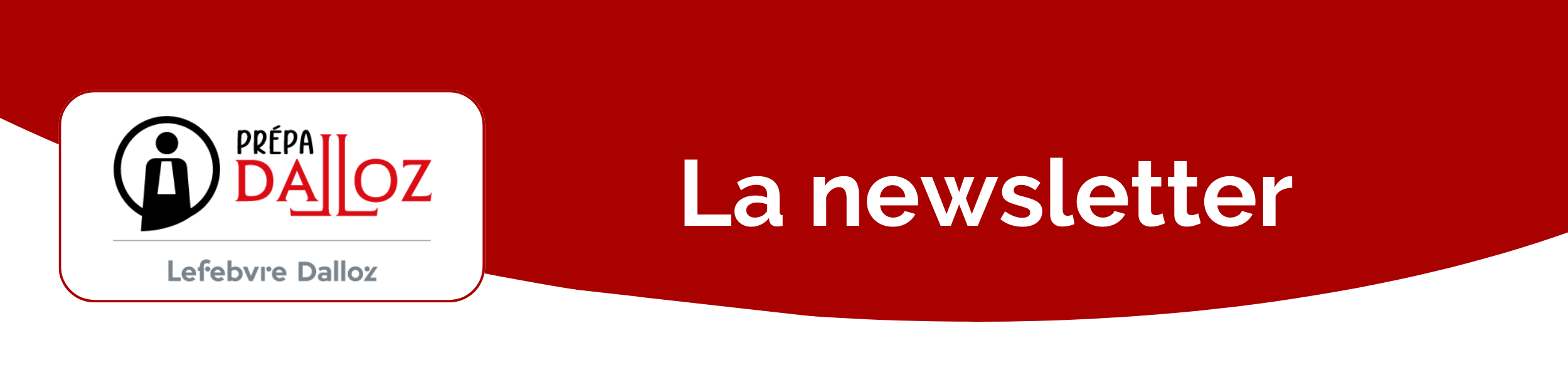 Newsletter Avril 2023 - Prépa Dalloz